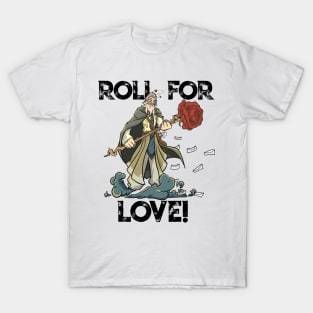 Roleplaying RPG Valentines Day TableTop D20 Dice Wizard Gift T-Shirt